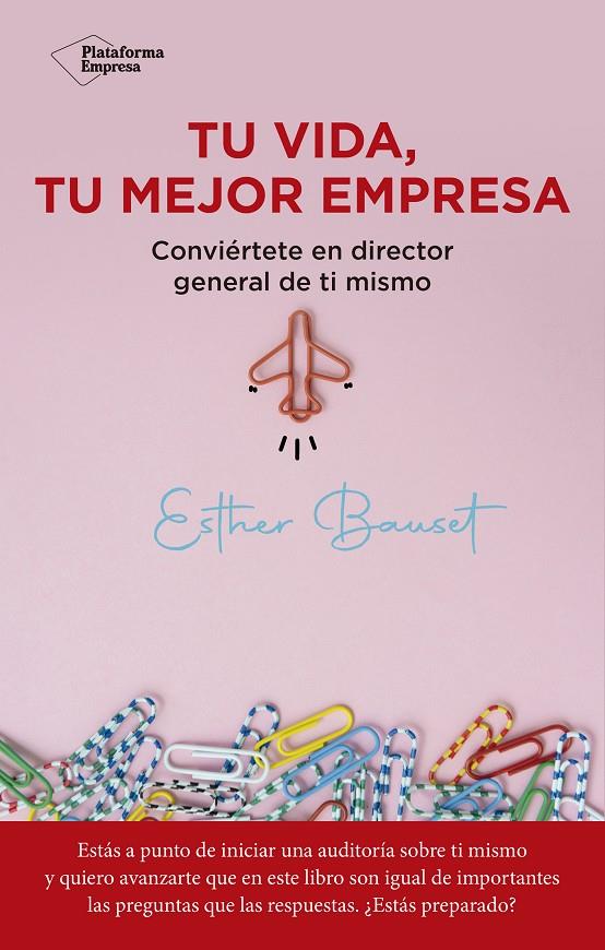 TU VIDA TU MEJOR EMPRESA | 9788418927560 | BAUSET, ESTHER | Galatea Llibres | Llibreria online de Reus, Tarragona | Comprar llibres en català i castellà online