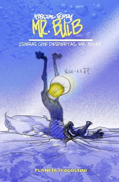 MR. BULB | 9788415480938 | FERRY, PASQUAL | Galatea Llibres | Librería online de Reus, Tarragona | Comprar libros en catalán y castellano online