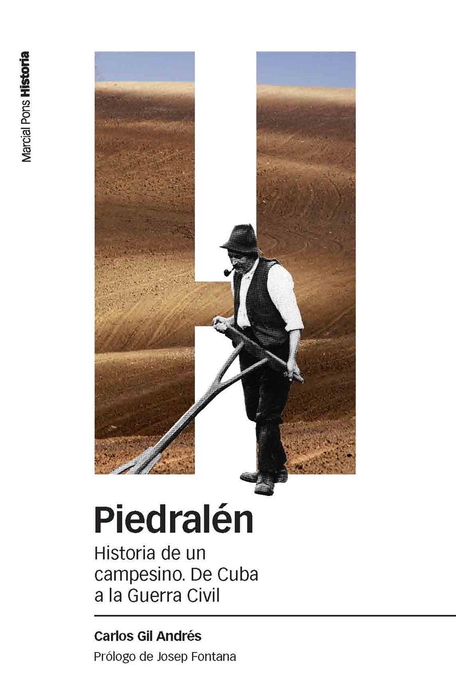 PIEDRALEN. HISTORIA DE UN CAMPESINO. DE CUBA A LA GUERRA CIVIL | 9788492820191 | GIL, CARLOS | Galatea Llibres | Llibreria online de Reus, Tarragona | Comprar llibres en català i castellà online