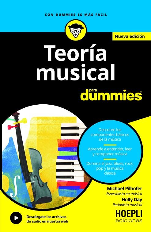 TEORÍA MUSICAL PARA DUMMIES | 9791254990445 | PILHOFER, MICHAEL/DAY, HOLLY | Galatea Llibres | Librería online de Reus, Tarragona | Comprar libros en catalán y castellano online