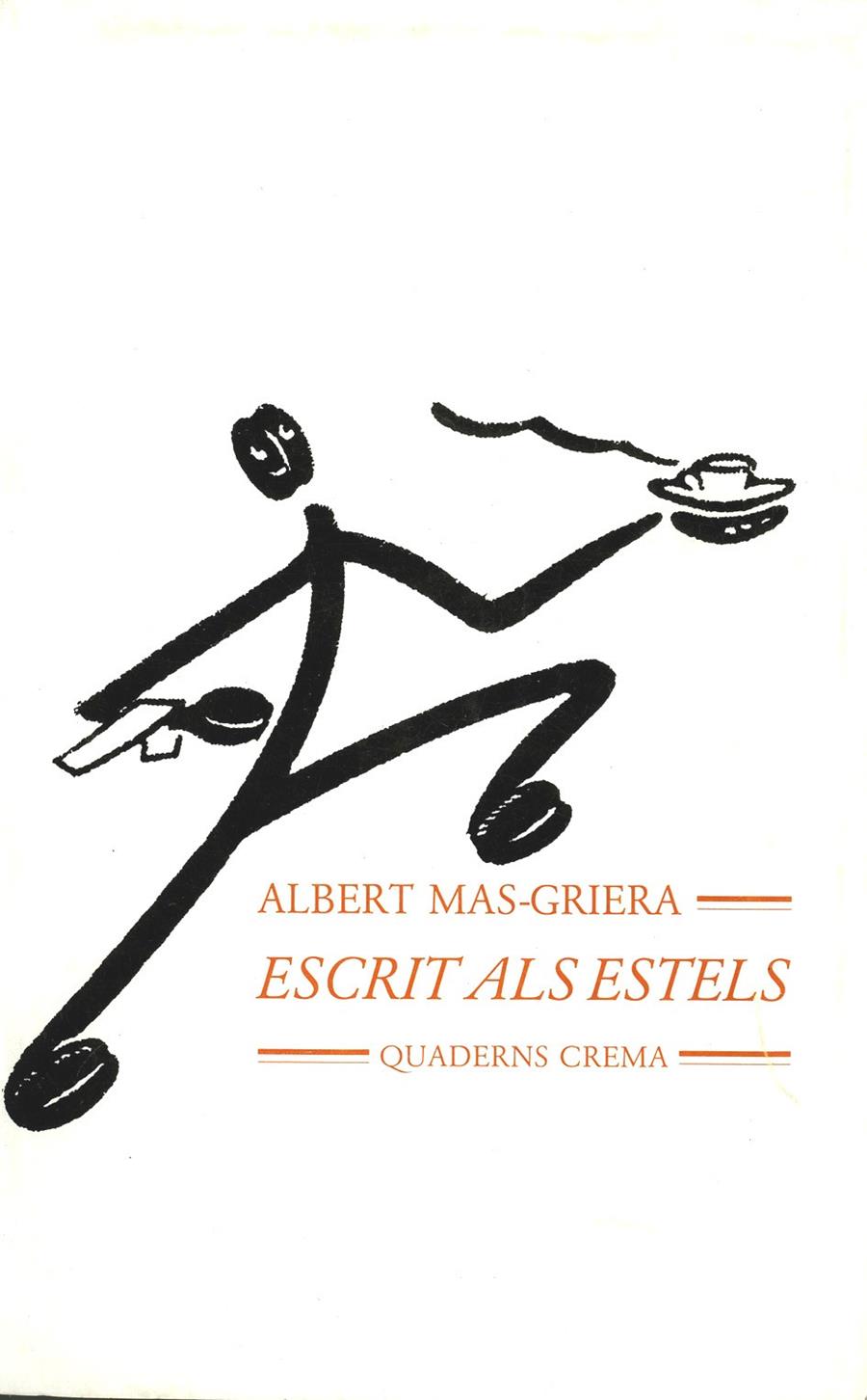 ESCRIT ALS ESTELS              (DIP) | 9788477270119 | MAS-GRIERA, ALBERT | Galatea Llibres | Llibreria online de Reus, Tarragona | Comprar llibres en català i castellà online