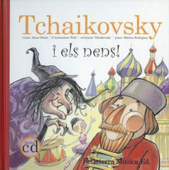 TCHAIKOVSKY I ELS NENS | 9788493529727 | VV.AA | Galatea Llibres | Llibreria online de Reus, Tarragona | Comprar llibres en català i castellà online