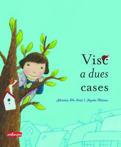 VISC A DUES CASES | 9788496708389 | DE SMET, MARIAN | Galatea Llibres | Llibreria online de Reus, Tarragona | Comprar llibres en català i castellà online