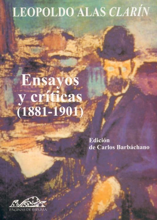 ENSAYOS Y CRITICAS (1881- 1901) | 9788495642028 | ALAS, LEOPOLDO | Galatea Llibres | Llibreria online de Reus, Tarragona | Comprar llibres en català i castellà online