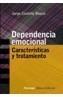 DEPENDENCIA EMOCIONAL | 9788420647258 | CASTELLO BLASCO, JORGE | Galatea Llibres | Llibreria online de Reus, Tarragona | Comprar llibres en català i castellà online