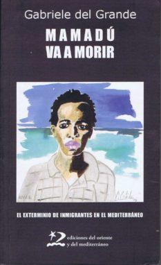 MAMADU VA A MORIR | 9788496327511 | DEL GRANDE,GABRIELE | Galatea Llibres | Llibreria online de Reus, Tarragona | Comprar llibres en català i castellà online