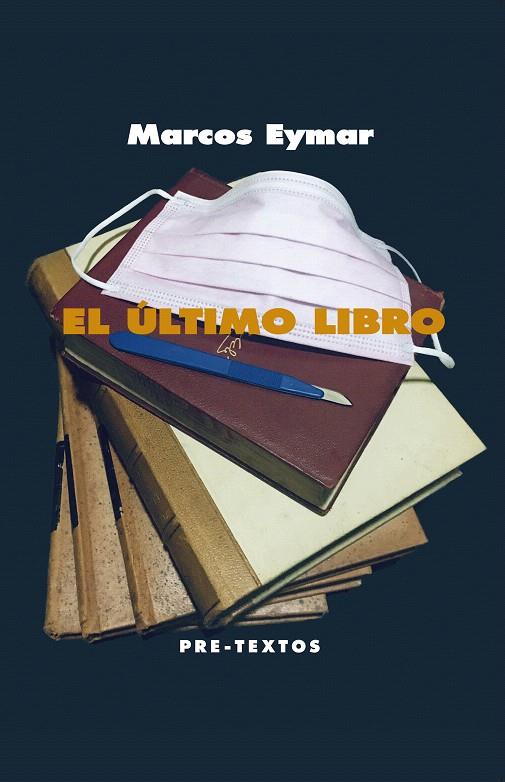 EL ÚLTIMO LIBRO | 9788418178214 | EYMAR, MARCOS | Galatea Llibres | Llibreria online de Reus, Tarragona | Comprar llibres en català i castellà online