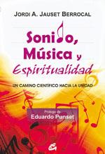 SONIDO, MÚSICA Y ESPIRITUALIDAD | 9788484453215 | JAUSET BERROCAL, JORDI ÀNGEL | Galatea Llibres | Llibreria online de Reus, Tarragona | Comprar llibres en català i castellà online