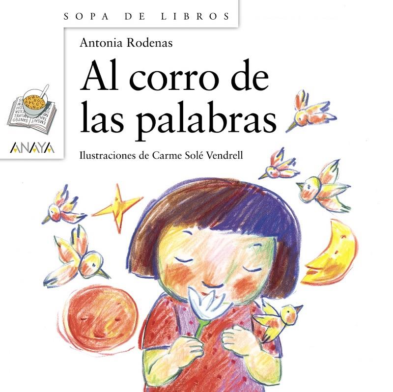 AL CORRO DE LAS PALABRAS | 9788467840407 | RODENAS, ANTONIA | Galatea Llibres | Llibreria online de Reus, Tarragona | Comprar llibres en català i castellà online