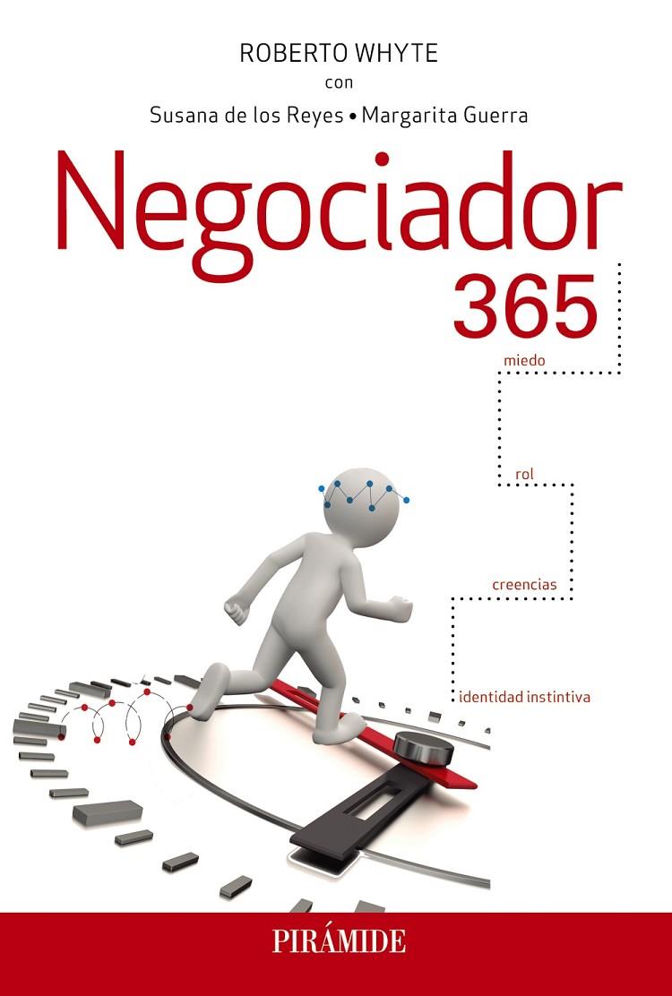 NEGOCIADOR 365 | 9788436840957 | WHYTE, ROBERTO | Galatea Llibres | Llibreria online de Reus, Tarragona | Comprar llibres en català i castellà online