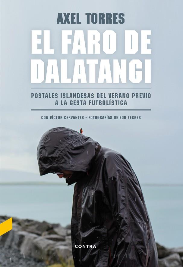 EL FARO DE DALATANGI | 9788494683305 | TORRES XIRAU, AXEL/CERVANTES BELMONTE, VÍCTOR | Galatea Llibres | Llibreria online de Reus, Tarragona | Comprar llibres en català i castellà online