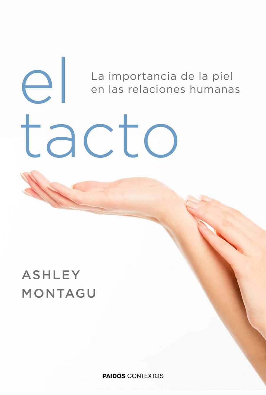 EL TACTO | 9788449332081 | MONTAGU, ASHLEY | Galatea Llibres | Llibreria online de Reus, Tarragona | Comprar llibres en català i castellà online