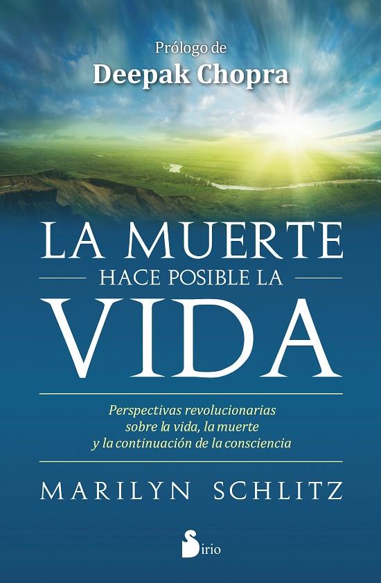 LA MUERTE HACE POSIBLE LA VIDA | 9788416579235 | SCHLITZ, MARILYN | Galatea Llibres | Llibreria online de Reus, Tarragona | Comprar llibres en català i castellà online