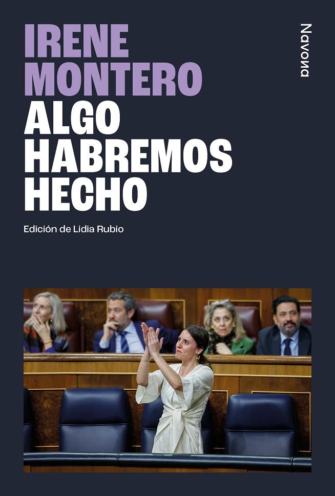 ALGO HABREMOS HECHO | 9788410180253 | MONTERO GIL, IRENE | Galatea Llibres | Llibreria online de Reus, Tarragona | Comprar llibres en català i castellà online