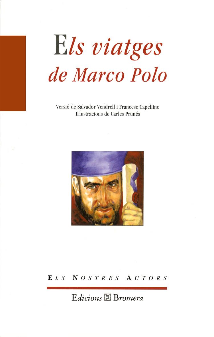 VIATGES DE MARCO POLO, ELS | 9788476602805 | VENDRELL | Galatea Llibres | Llibreria online de Reus, Tarragona | Comprar llibres en català i castellà online