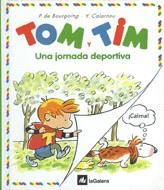 TOM Y TIM. UNA JORNADA DEPORTIVA | 9788424652142 | P. DE BOURGOING | Galatea Llibres | Llibreria online de Reus, Tarragona | Comprar llibres en català i castellà online