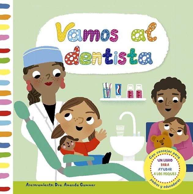 VAMOS AL DENTISTA | 9788491453635 | GUMMER, AMANDA | Galatea Llibres | Llibreria online de Reus, Tarragona | Comprar llibres en català i castellà online