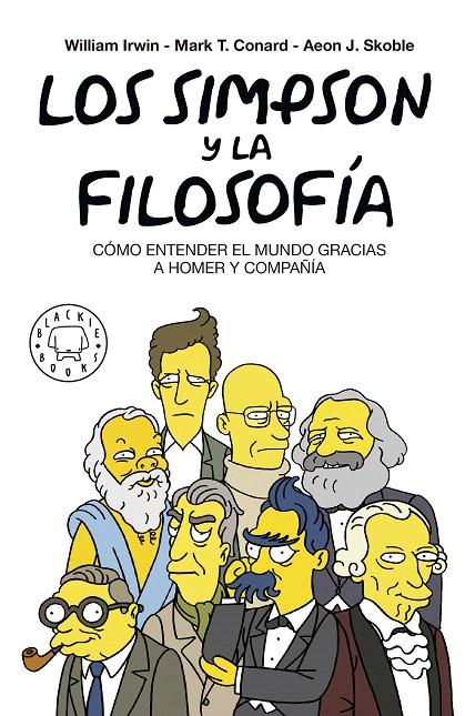 LOS SIMPSON Y LA FILOSOFÍA. NUEVA EDICIÓN | 9788417059262 | IRWIN, WILLIAM/CONRAD, MARK T./SKOBLE, AEON J./PETRUSKA, FELIX | Galatea Llibres | Llibreria online de Reus, Tarragona | Comprar llibres en català i castellà online