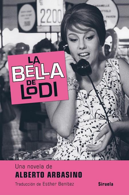 LA BELLA DE LODI | 9788417308025 | ARBASINO, ALBERTO | Galatea Llibres | Llibreria online de Reus, Tarragona | Comprar llibres en català i castellà online