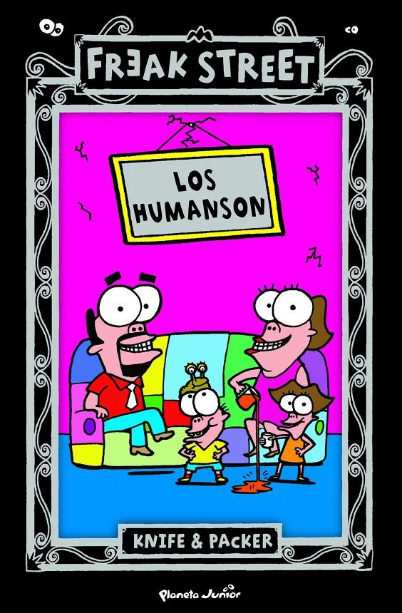 HUMANSON, LOS FREAK STREET | 9788408091974 | KNIFE & PACKER | Galatea Llibres | Llibreria online de Reus, Tarragona | Comprar llibres en català i castellà online