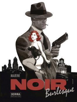 NOIR BURLESQUE 1/2 | 9788467956795 | MARINI, ENRICO | Galatea Llibres | Llibreria online de Reus, Tarragona | Comprar llibres en català i castellà online