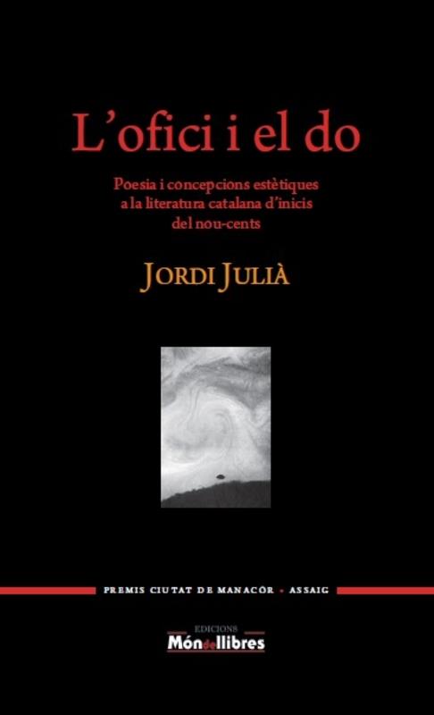 L'OFICI I EL DO | 9788461730544 | JULIÀ, JORDI | Galatea Llibres | Librería online de Reus, Tarragona | Comprar libros en catalán y castellano online