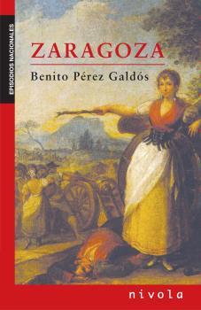 ZARAGOZA | 9788496566927 | PEREZ GALDOS, BENITO (1843-1920) | Galatea Llibres | Librería online de Reus, Tarragona | Comprar libros en catalán y castellano online