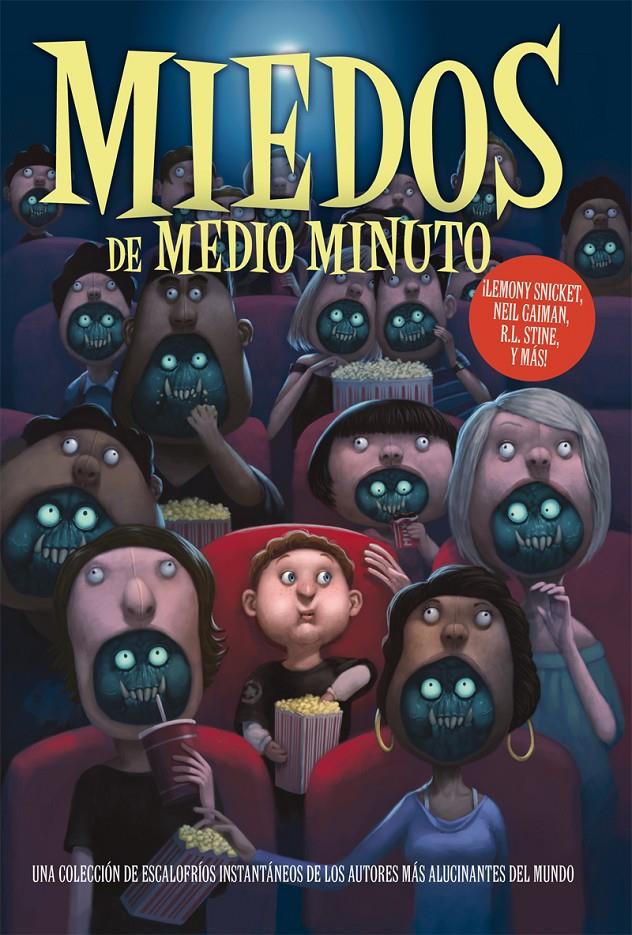 MIEDOS DE MEDIO MINUTO | 9788492939558 | GAIMAN, NEIL/R.L. STINE/SNICKET, LEMONY/SELZNICK, BRIAN/CONNELLY, MICHAEL/PATTERSON, JAMES/ATWOOD, M | Galatea Llibres | Llibreria online de Reus, Tarragona | Comprar llibres en català i castellà online