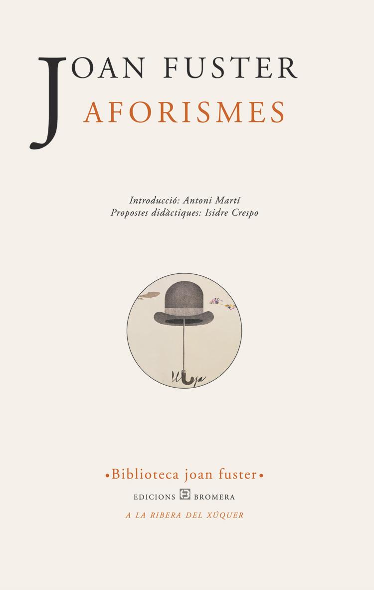 AFORISMES (JOAN FUSTER) | 9788476605554 | FUSTER, JOAN | Galatea Llibres | Librería online de Reus, Tarragona | Comprar libros en catalán y castellano online