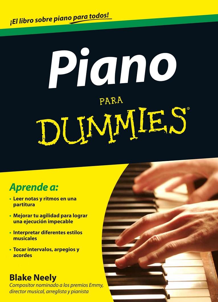 PIANO PARA DUMMIES | 9788432900785 | BLAKE, NEELY | Galatea Llibres | Llibreria online de Reus, Tarragona | Comprar llibres en català i castellà online