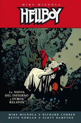 HELLBOY: LA NOVIA DEL INFIERNO Y OTROS RELATOS | 9788467908039 | MIGNOLA/ RICHARD CORBEN/ KEVIN NOWLAN/ SCOTT HAMPTON | Galatea Llibres | Llibreria online de Reus, Tarragona | Comprar llibres en català i castellà online