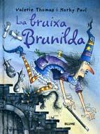 BRUIXA BRUNILDA, LA | 9788498010947 | THOMAS, VALERIE | Galatea Llibres | Llibreria online de Reus, Tarragona | Comprar llibres en català i castellà online