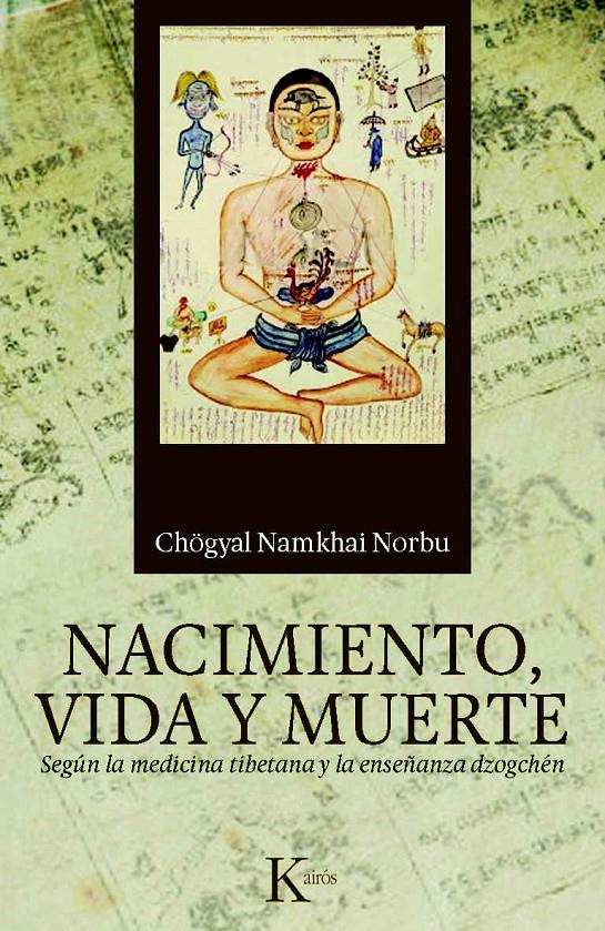 NACIMIENTO, VIDA Y MUERTE | 9788499881843 | NORBU, CHÖGYAL NAMKHAI | Galatea Llibres | Llibreria online de Reus, Tarragona | Comprar llibres en català i castellà online