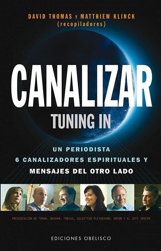 CANALIZAR- TUNNING IN | 9788415968016 | THOMAS, DAVID- KLINCK, MATTHIEW | Galatea Llibres | Llibreria online de Reus, Tarragona | Comprar llibres en català i castellà online