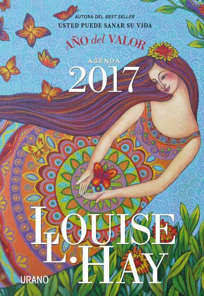 AGENDA LOUISE HAY 2017. AÑO DEL VALOR | 9788479539511 | HAY, LOUISE | Galatea Llibres | Llibreria online de Reus, Tarragona | Comprar llibres en català i castellà online