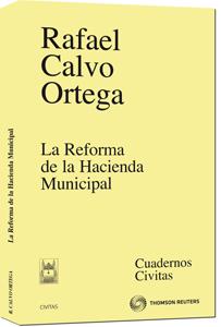 REFORMA DE LA HACIENDA MUNICIPAL, LA | 9788447033942 | CALVO, RAFAEL | Galatea Llibres | Llibreria online de Reus, Tarragona | Comprar llibres en català i castellà online