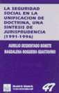 SEGURIDAD SOCIAL EN LA UNIFICACION DE DOCTRINA,UNA | 9788480024648 | DESDENTADO BONETE, AURELIO | Galatea Llibres | Llibreria online de Reus, Tarragona | Comprar llibres en català i castellà online