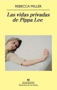 VIDAS PRIVADAS DE PIPPA LEE | 9788433975058 | MILLER, REBECCA | Galatea Llibres | Llibreria online de Reus, Tarragona | Comprar llibres en català i castellà online