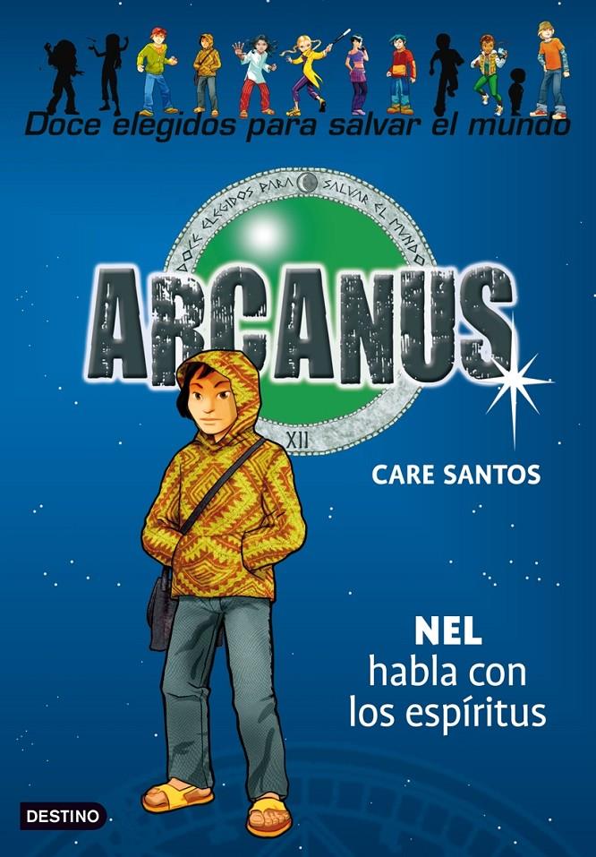 ARCANUS 8: NEL HABLA CON LOS ESPIRITUS | 9788408087311 | SANTOS, CARE | Galatea Llibres | Llibreria online de Reus, Tarragona | Comprar llibres en català i castellà online