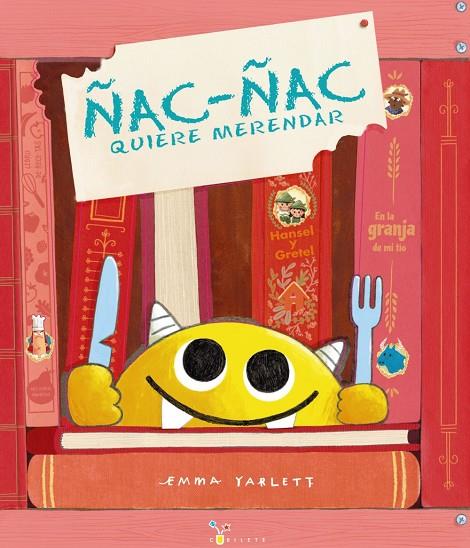 ÑAC-ÑAC QUIERE MERENDAR | 9788469643006 | YARLETT, EMMA | Galatea Llibres | Llibreria online de Reus, Tarragona | Comprar llibres en català i castellà online