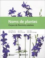 NOMS DE PLANTES. CORPUS DE FITONIMIA CATALANA | 9788439391685 | Galatea Llibres | Llibreria online de Reus, Tarragona | Comprar llibres en català i castellà online