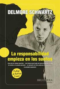 RESPONSABILIDAD EMPIEZA EN LOS SUEÑOS, LA | 9788402421203 | SCHWARTZ, DELMORE | Galatea Llibres | Llibreria online de Reus, Tarragona | Comprar llibres en català i castellà online