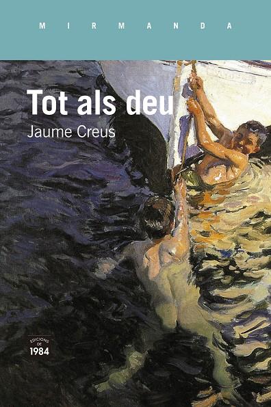 TOT ALS DEU | 9788418858826 | CREUS, JAUME | Galatea Llibres | Llibreria online de Reus, Tarragona | Comprar llibres en català i castellà online