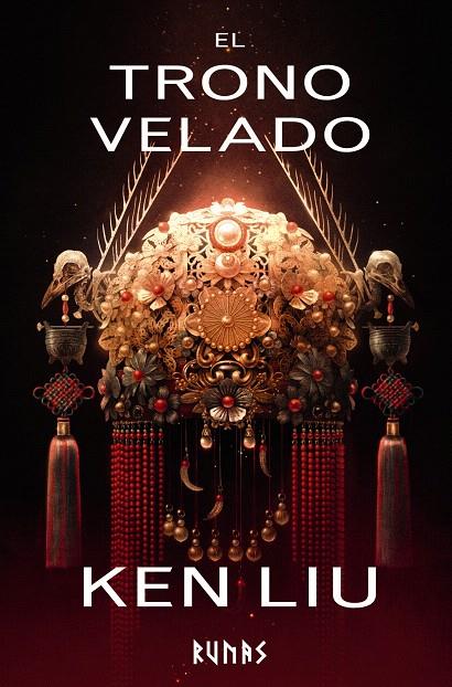 EL TRONO VELADO | 9788411482332 | LIU, KEN | Galatea Llibres | Llibreria online de Reus, Tarragona | Comprar llibres en català i castellà online