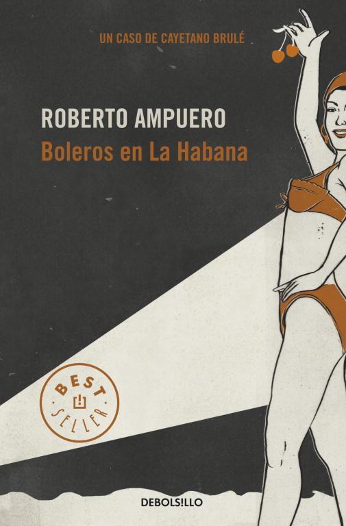 BOLEROS EN LA HABANA | 9789563250930 | AMPUERO, ROBERTO | Galatea Llibres | Llibreria online de Reus, Tarragona | Comprar llibres en català i castellà online