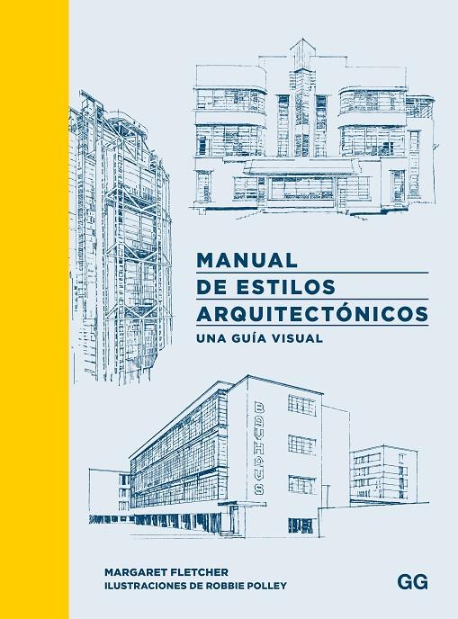 MANUAL DE ESTILOS ARQUITECTÓNICOS | 9788425235566 | FLETCHER, MARGARET | Galatea Llibres | Llibreria online de Reus, Tarragona | Comprar llibres en català i castellà online