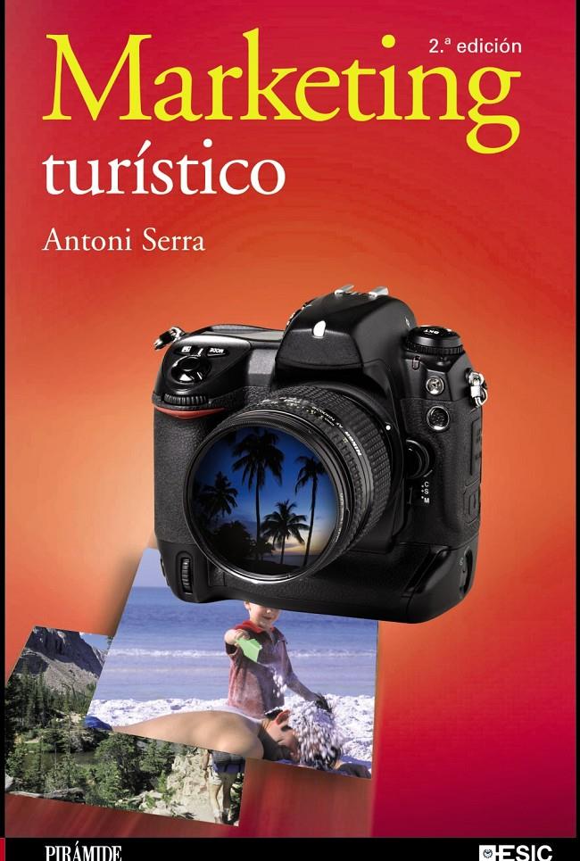 MARKETING TURÍSTICO | 9788436824742 | SERRA CANTALLOPS, ANTONI | Galatea Llibres | Llibreria online de Reus, Tarragona | Comprar llibres en català i castellà online