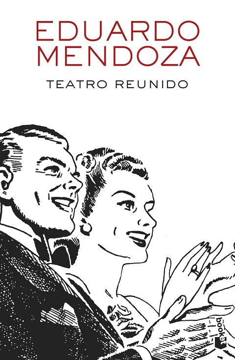 TEATRO REUNIDO | 9788432234156 | MENDOZA, EDUARDO | Galatea Llibres | Librería online de Reus, Tarragona | Comprar libros en catalán y castellano online