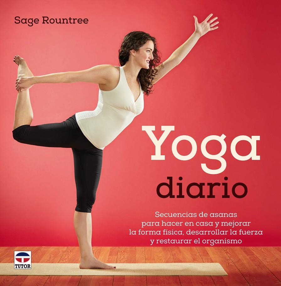 YOGA DIARIO | 9788479029951 | ROUNTREE, SAGE | Galatea Llibres | Llibreria online de Reus, Tarragona | Comprar llibres en català i castellà online