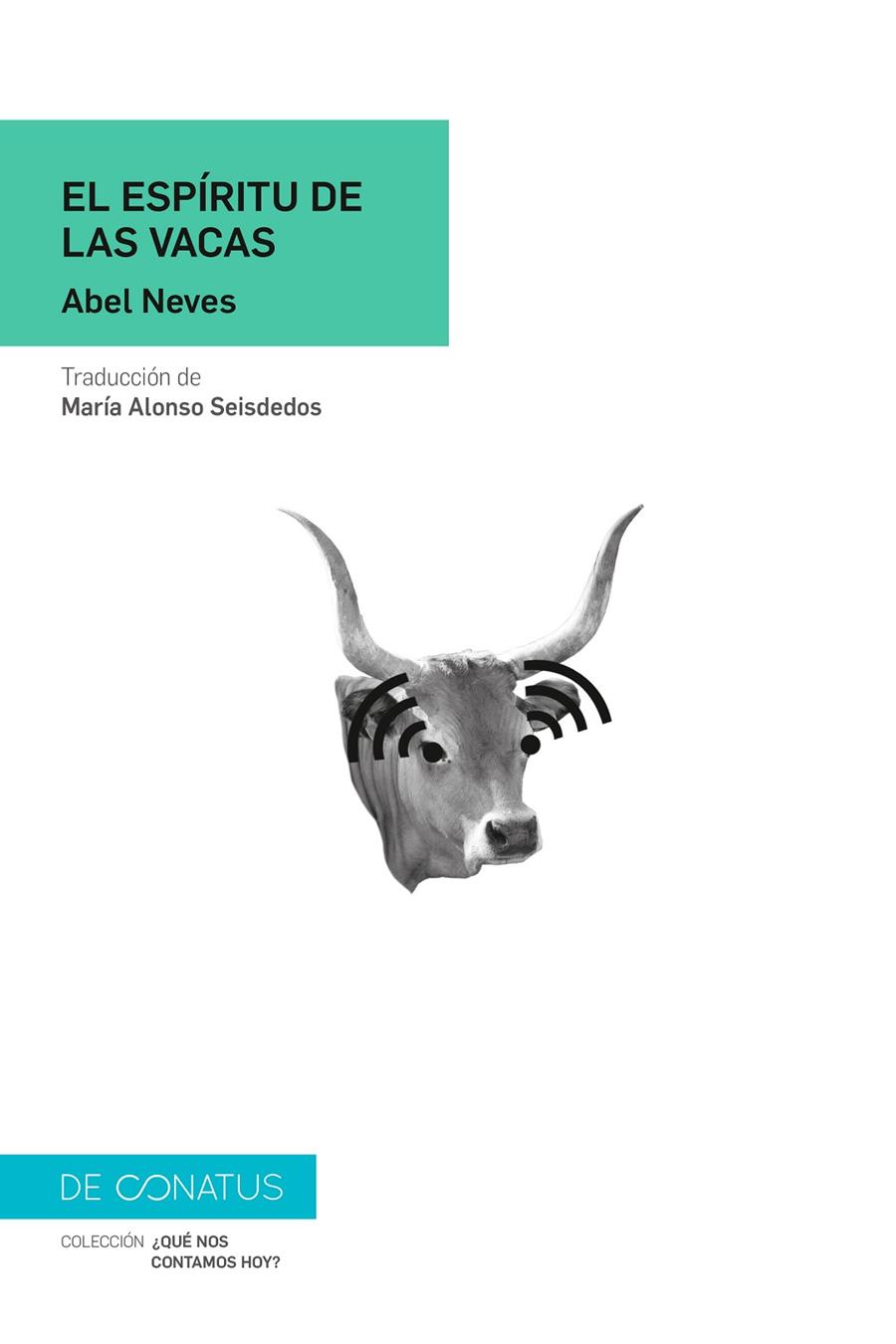 EL ESPÍRITU DE LAS VACAS | 9788417375409 | NEVES, ABEL | Galatea Llibres | Llibreria online de Reus, Tarragona | Comprar llibres en català i castellà online